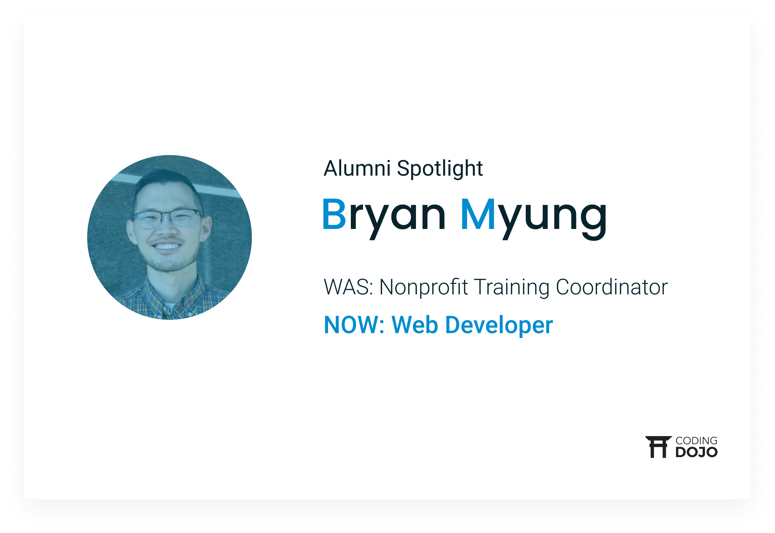 Coding Dojo Alumni Success | Bryan Myung