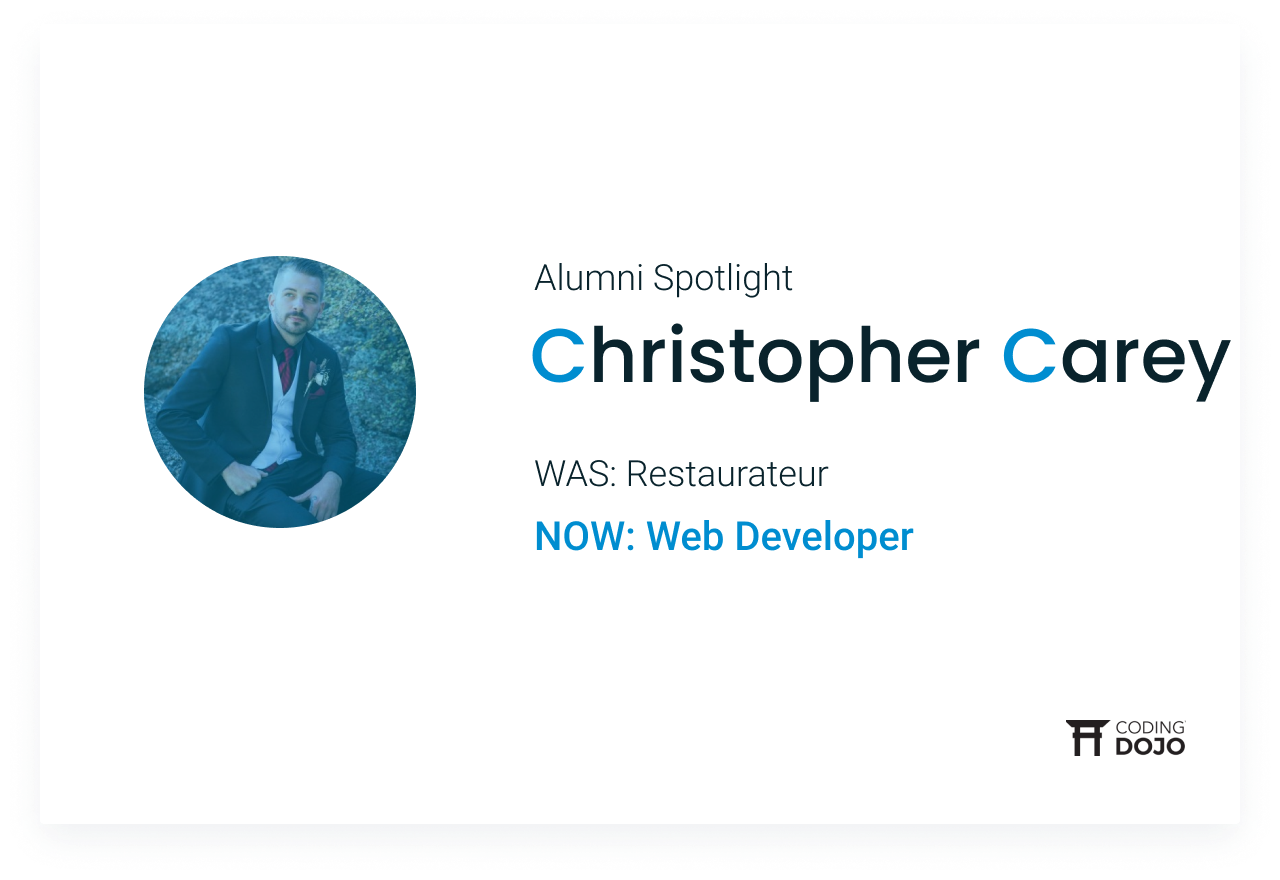 Coding Dojo Alumni Success | Christopher Carey