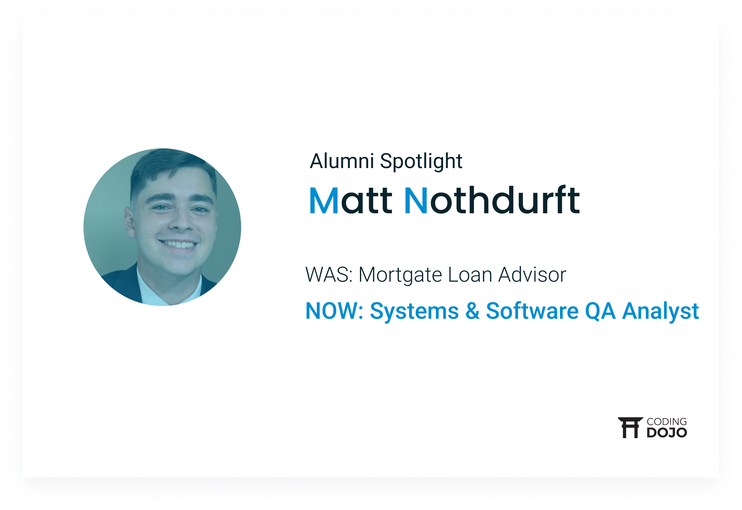 Coding Dojo Alumni Success | Matt Nothdurft