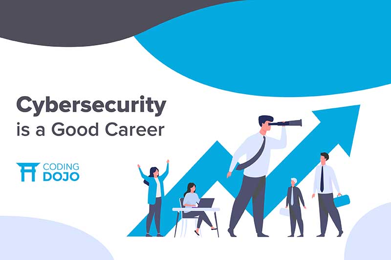 Is Cybersecurity a Good Career?