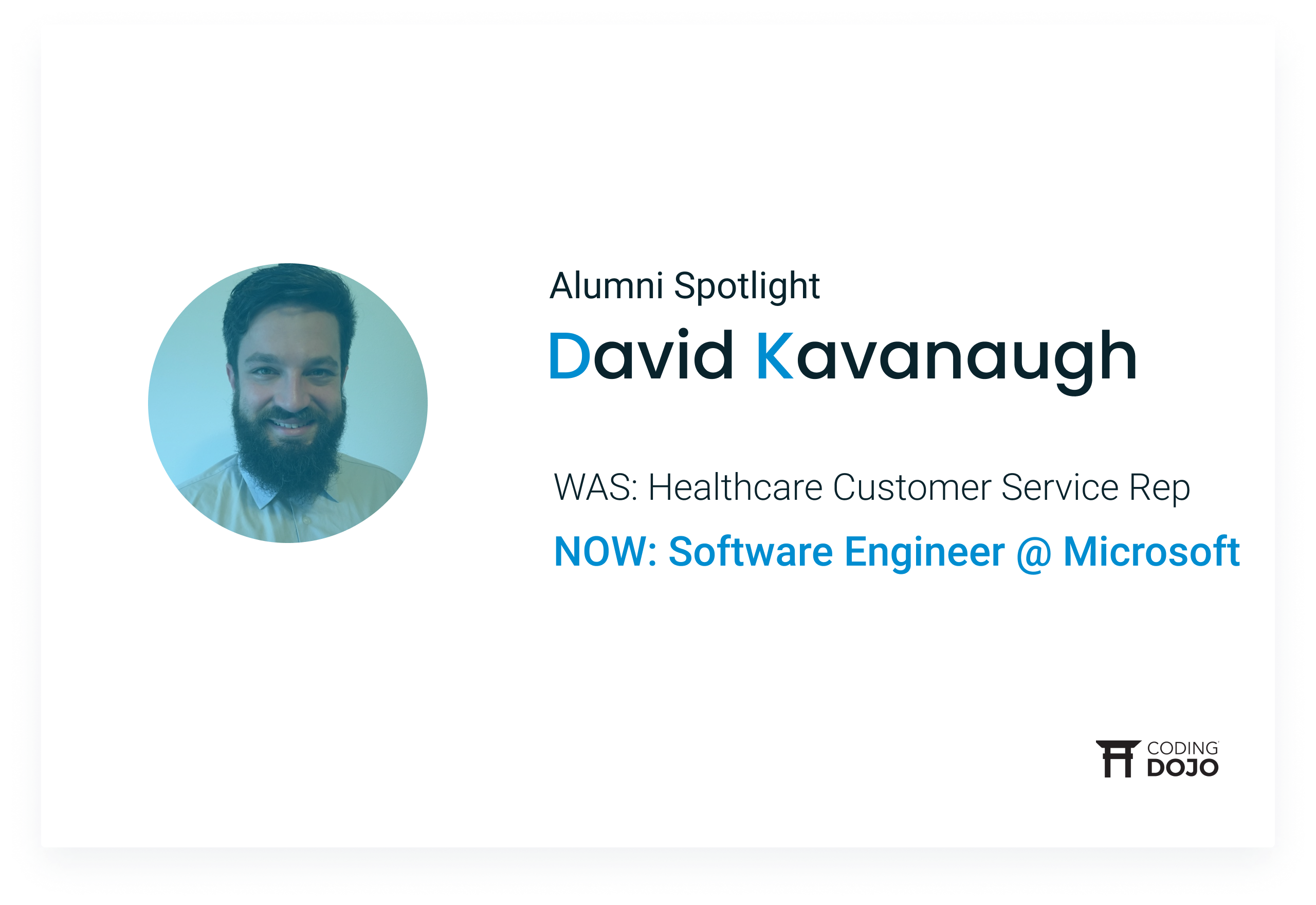 Coding Dojo Alumni Success | David Kavanaugh