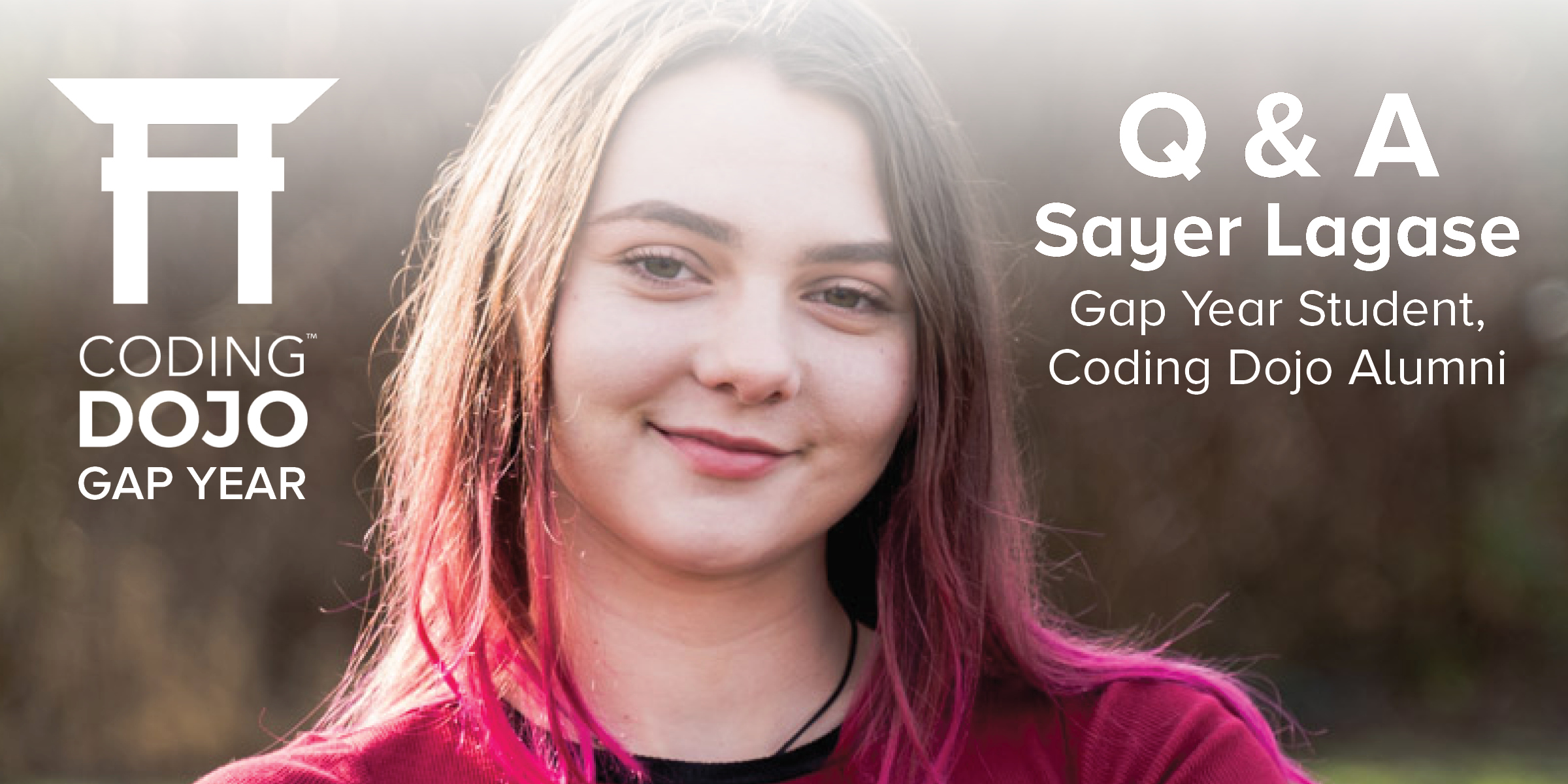 Q&A with Sayer Lagase: After High School, Coding Dojo’s Gap Year